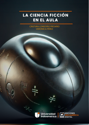 LA CIENCIA FICCIÓN EN EL AULA