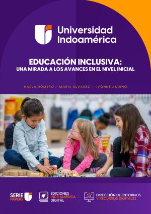 EDUCACIÓN INCLUSIVA: UNA MIRADA A LOS AVANCES EN EL NIVEL INICIAL