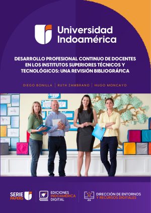 DESARROLLO PROFESIONAL CONTINUO DE DOCENTES EN LOS INSTITUTOS SUPERIORES TÉCNICOS Y TECNOLÓGICOS: UNA REVISIÓN BIBLIOGRÁFICA